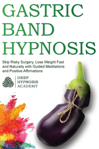 Gastric Band Hypnosis