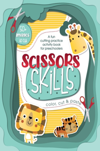 Scissor Skills - A fun cutting practice activity book for preschoolers