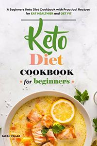 Keto Diet Cookbook for Beginners