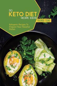 50 Keto Diet Recipe Ideas