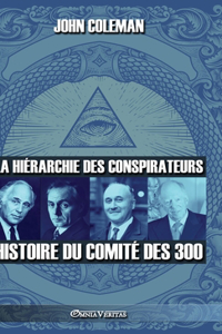 hiérarchie des conspirateurs