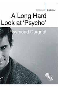 A Long Hard Look at 'Psycho'