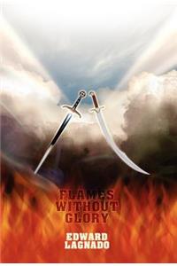 Flames Without Glory