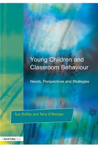 Young Children and Classroom Behaviour