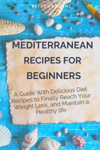 Mediterranean Recipes for Beginners
