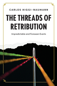 Threads of Retribution