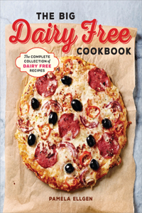 Big Dairy Free Cookbook