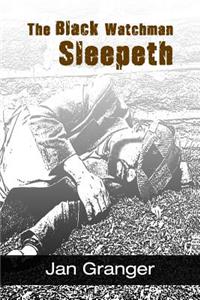 Black Watchman Sleepeth