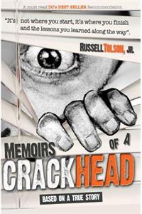 Memoirs of a Crackhead