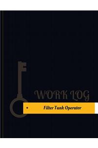 Filter Tank Operator Work Log