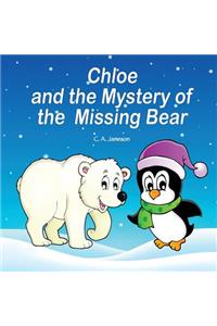 Chloe and the Mystery of the Missing Bear