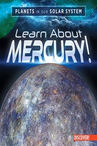 Learn about Mercury!