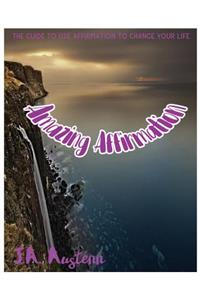 Amazing Affirmation