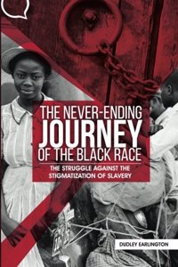 Never-Ending Journey of the Black Race