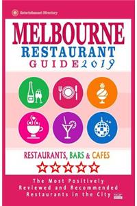 Melbourne Restaurant Guide 2019