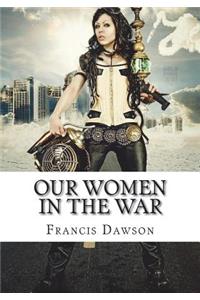 Our Women in the War