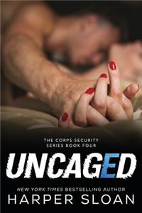Uncaged