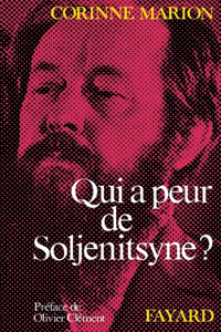 Qui a peur de Soljénitsyne ?