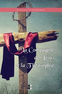 La Compagnie de Jésus et la Théosophie