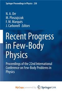 Recent Progress in Few-Body Physics