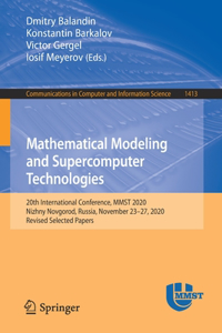 Mathematical Modeling and Supercomputer Technologies