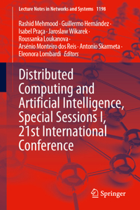 Distributed Computing and Artificial Intelligence, Special Sessions I, 21st International Conference