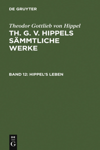 Hippel's Leben