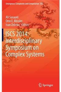 Iscs 2014: Interdisciplinary Symposium on Complex Systems