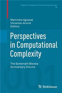 Perspectives in Computational Complexity