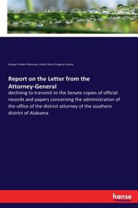 Report on the Letter from the Attorney-General