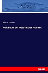 Wörterbuch der Westfälischen Mundart