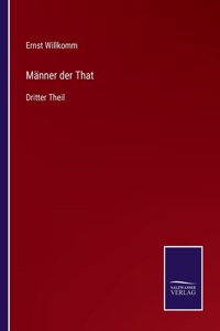 Männer der That