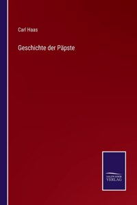 Geschichte der Päpste