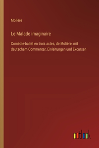 Le Malade imaginaire