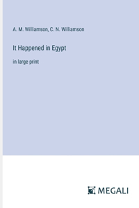 It Happened in Egypt