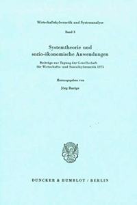 Systemtheorie Und Sozio-Okonomische Anwendungen