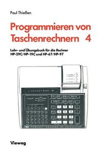 Lehr- und Übungsbuch für die Rechner HP-29C/HP-19C und HP-67/HP-97