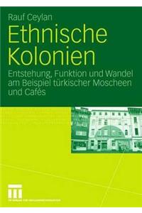 Ethnische Kolonien