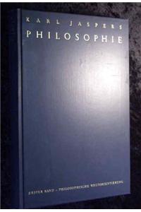 Philosophie: Band 1: Philosophische Weltorientierung