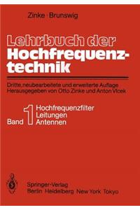 Lehrbuch Der Hochfrequenztechnik: Erster Band Hochfrequenzfilter, Leitungen, Antennen