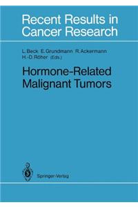 Hormone-Related Malignant Tumors