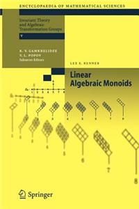 Linear Algebraic Monoids