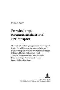 Entwicklungszusammenarbeit Und Breitensport
