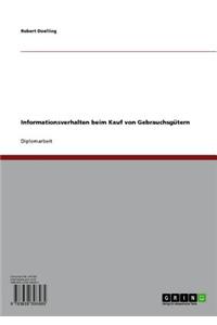 Informationsverhalten Beim Kauf Von Gebrauchsgutern