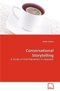 Conversational Storytelling