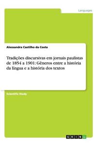 Tradições discursivas em jornais paulistas de 1854 a 1901