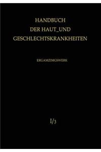 Normale und pathologische Physiologie der Haut I