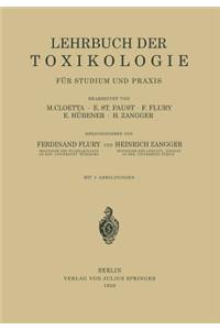 Lehrbuch Der Toxikologie Für Studium Und Praxis
