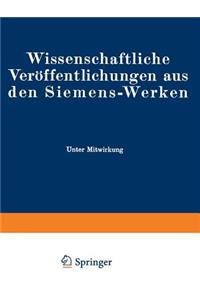 Wissenschaftliche Veröffentlichungen Aus Den Siemens-Werken