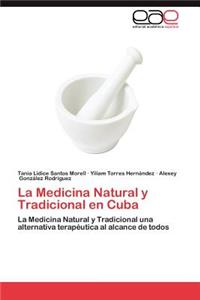 Medicina Natural y Tradicional En Cuba